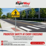Pedestrian Cross Walk Sign
