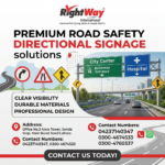 Road Safety Directional Signage in Pakistan