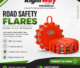 Road Safety Flares: Types Uses Benefits & Buying Guide