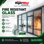 Fire Resistant Glass: Types Uses Benefits & Buying Guide