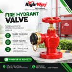 Fire Hydrant Valve: Types Uses Benefits & Buying Guide