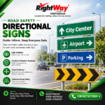 Road Safety Directional Signs: Types Uses Benefits & Buying Guide