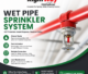 Wet Pipe Sprinkler System: Types Uses Benefits & Buying Guide
