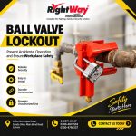 Importance Of Ball Valve Lockout